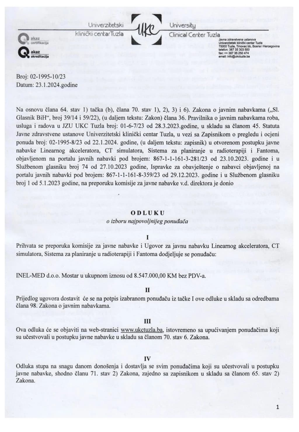Mostarska firma izabrana na tenderu UKC-a Tuzla za nabavku aparata za zračenje oboljelih od karcinoma