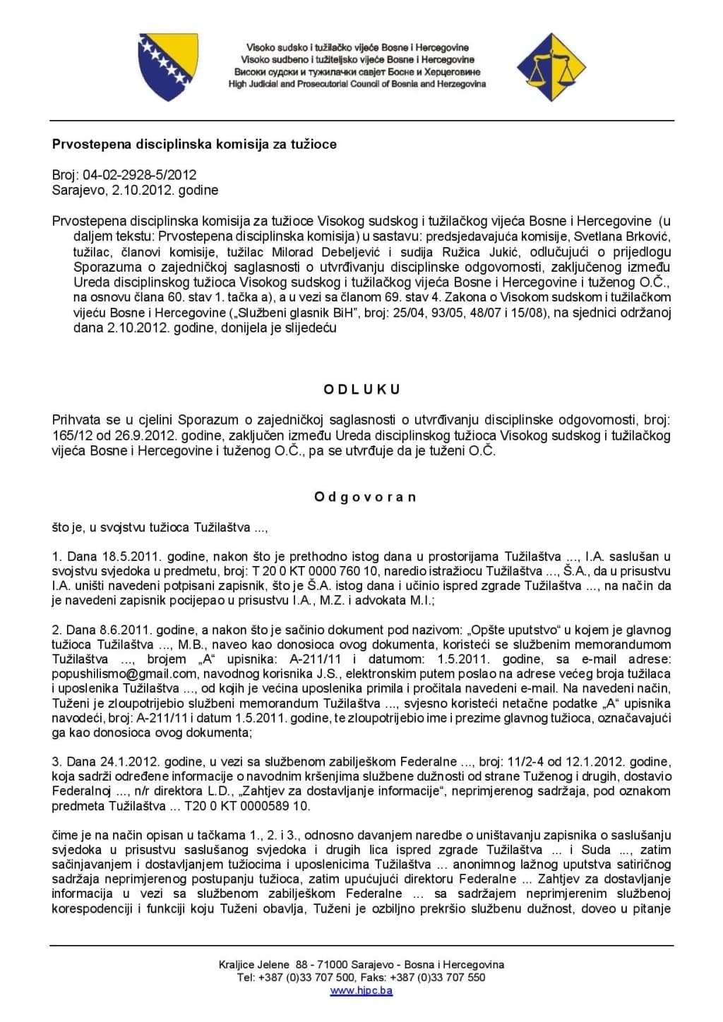 Uništavao dokaze, uzimao mobitele: Počinje novi disciplinski postupak protiv tužioca Olega Čavke